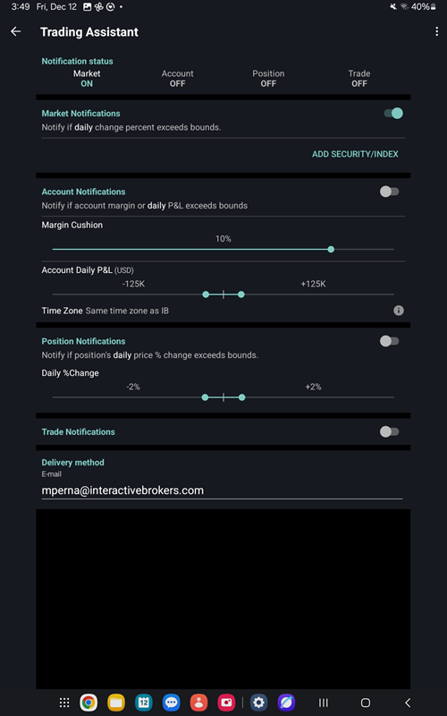 The trading assistant settings on the Android Tablet. 